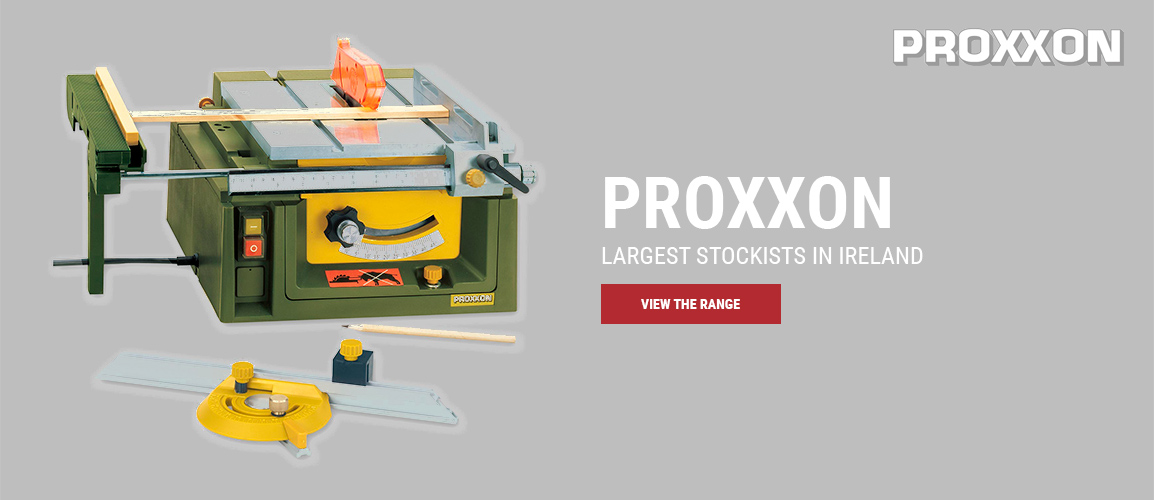 Largest Proxxon stockists in Ireland